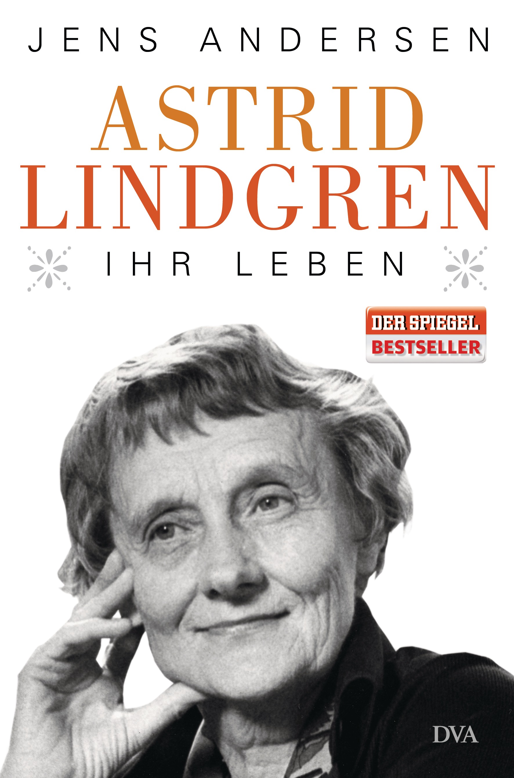 Jens Andersen Astrid Lindgren Ihr Leben von Jens Andersen
